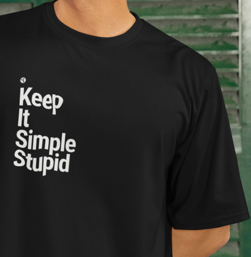 Keep It Simple Stupid