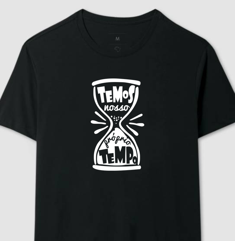 Temos Nosso Próprio Tempo