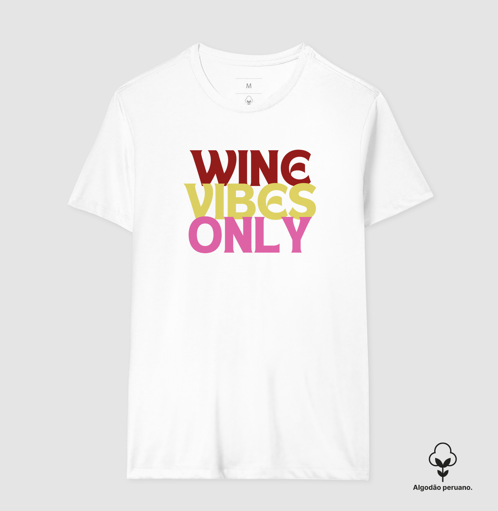 Wine Vibes Only