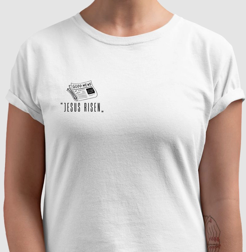 Camiseta - News! Jesus Risen