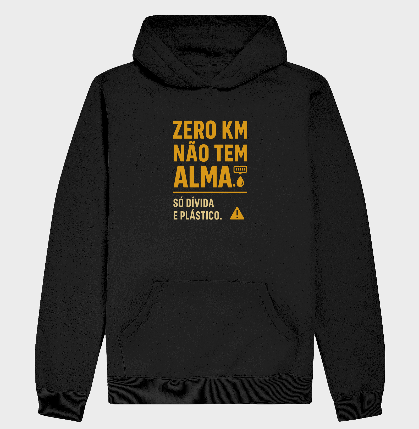 Zero KM não tem Alma