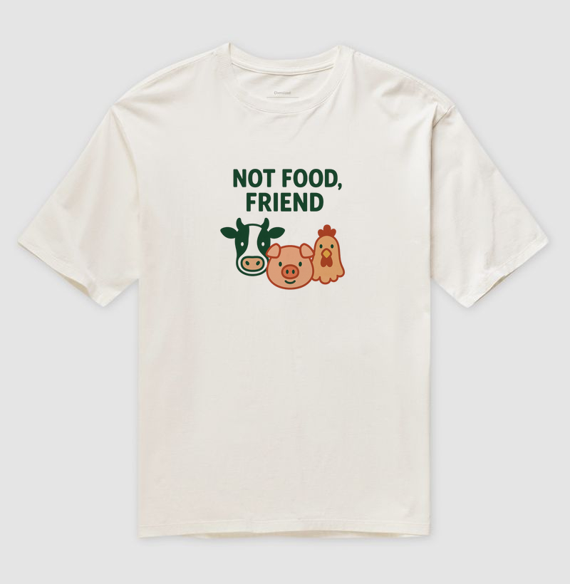 Not food, friend
