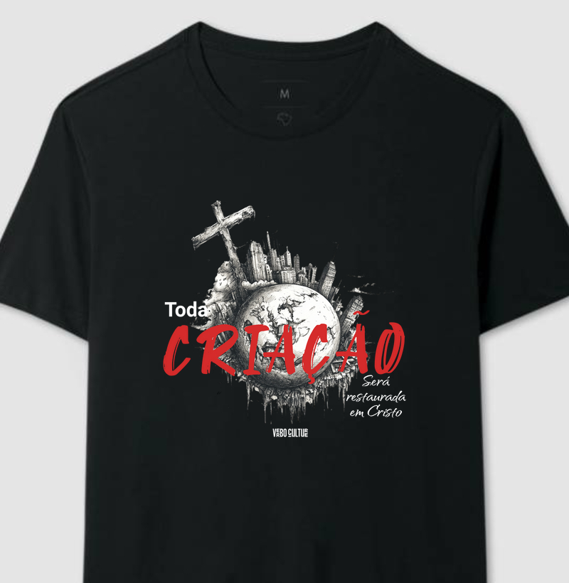 CAMISETA: EM CRISTO, TODAS AS COISAS SERÃO RESTAURADAS
