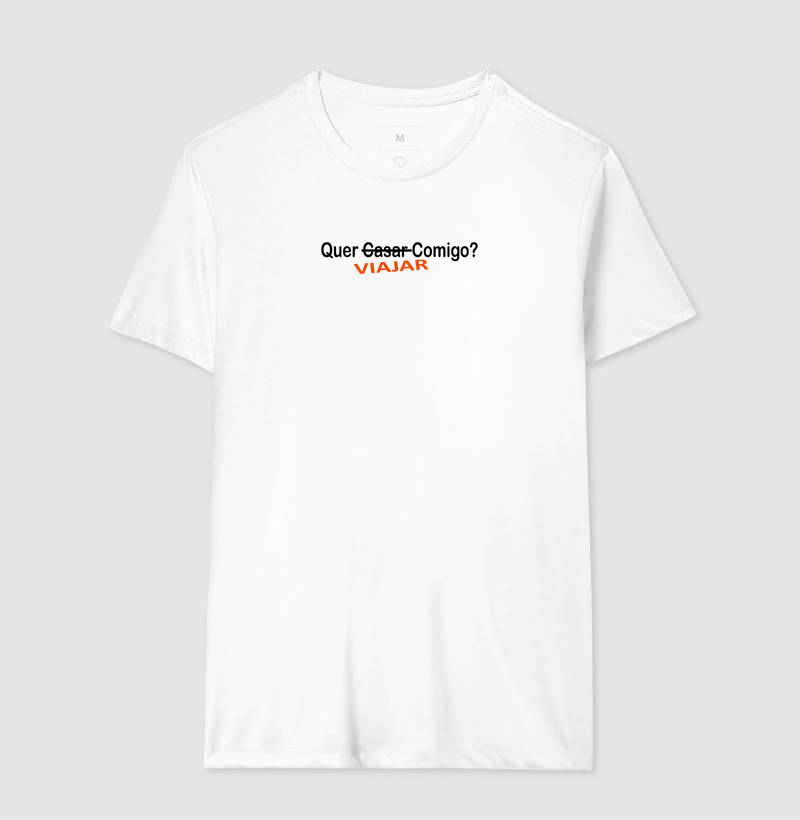 Camisa Quer Viajar Comigo