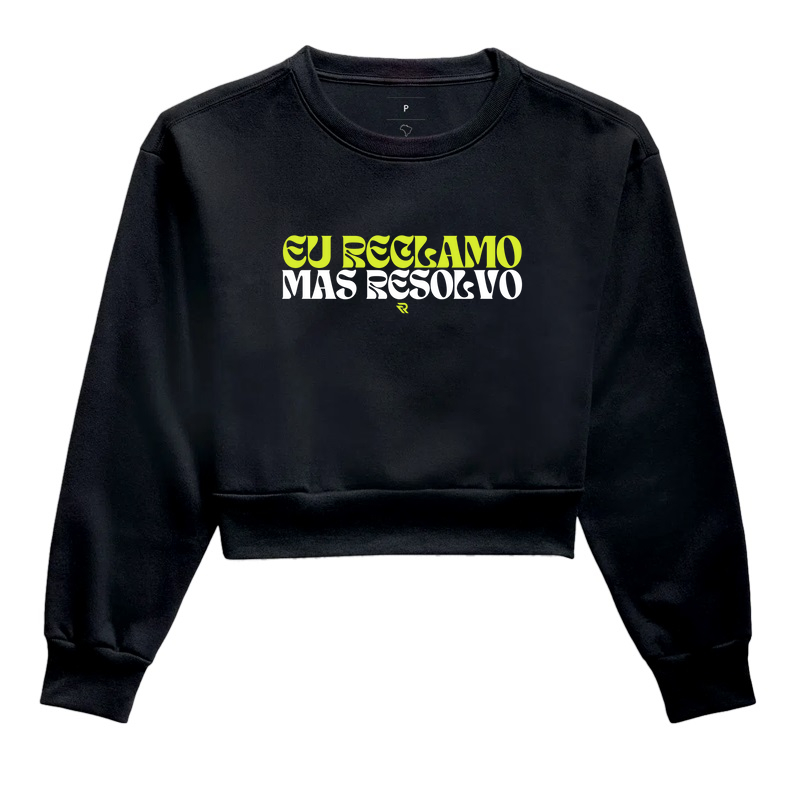 Eu reclamo mas resolvo