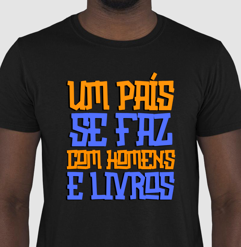 UM PAÍS SE FAZ COM HOMENS E LIVROS