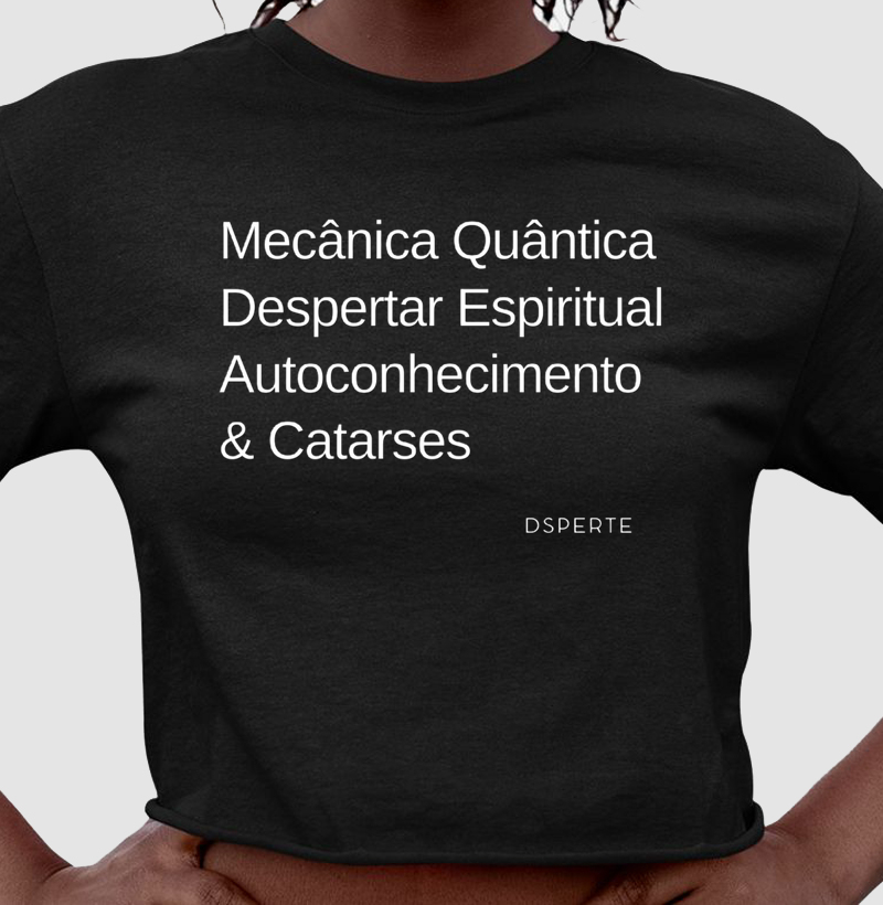 Mecânica Quântica, Despertar Espiritual, Autoconhecimento & Catarse