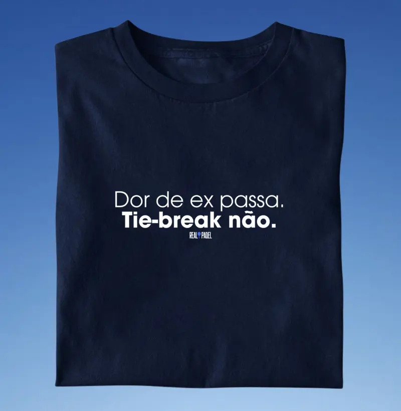 Dor de ex passa. Tie-break não.
