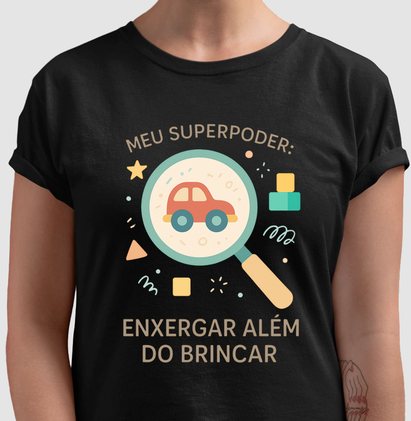 Superpoder: Enxergar Além do Brincar