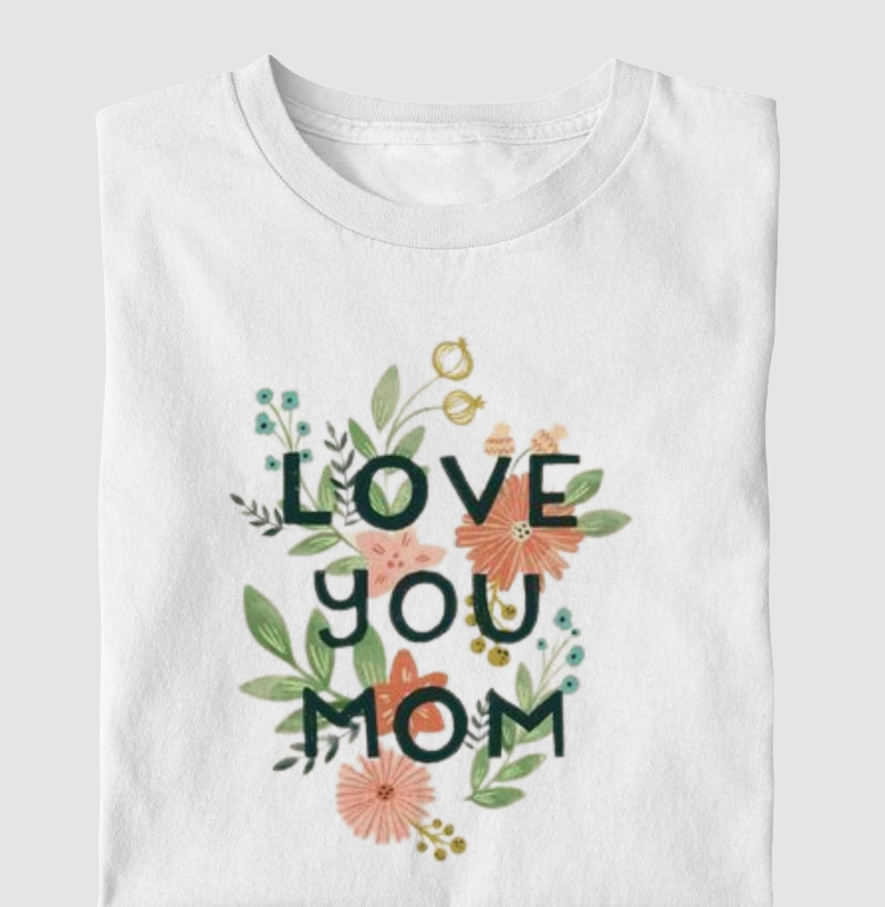 Love You Mom