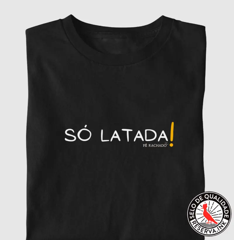 Só Latada!