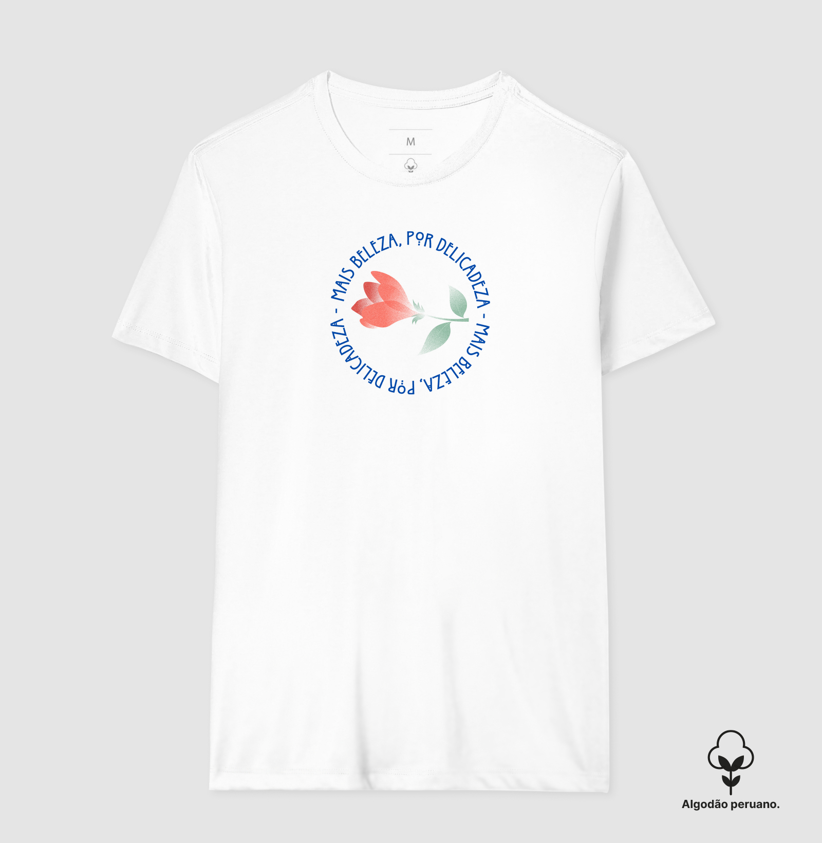 Estampa Rosa Mais Beleza - Branco Masc.