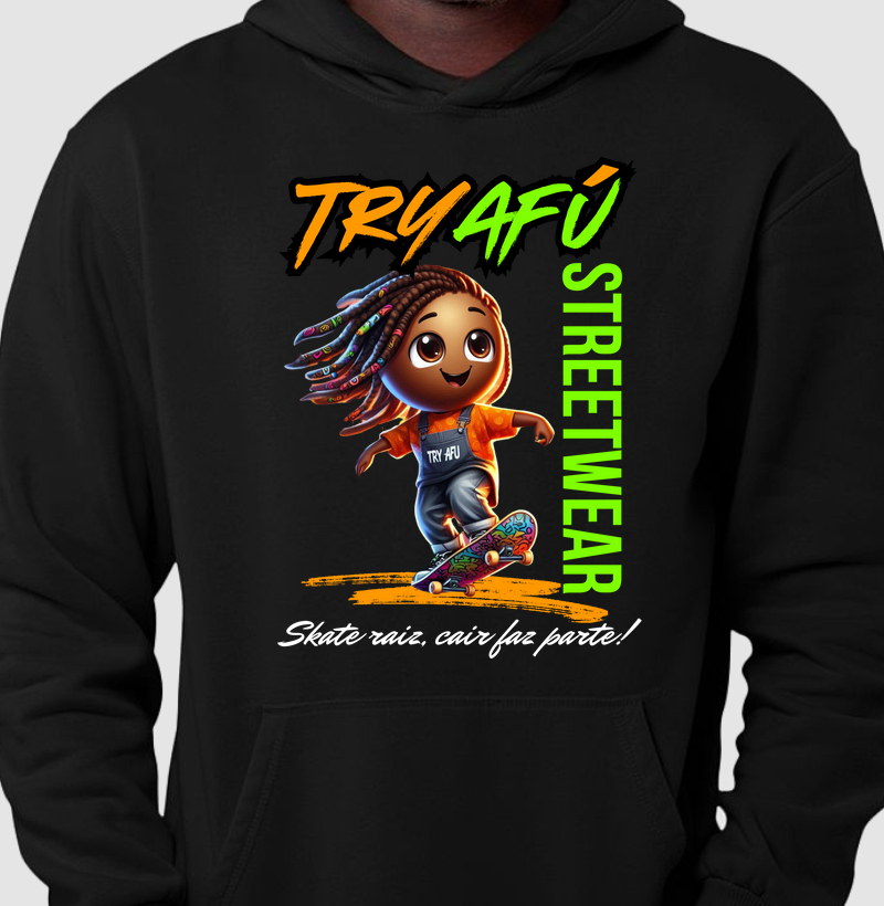 🔥🛹 HOODIE SLIM TRY AFÚ "MOLETOM CANGURU" – ESTILO, CONFORTO E ATITUDE NO SEU STREETWEAR! 🛹💥