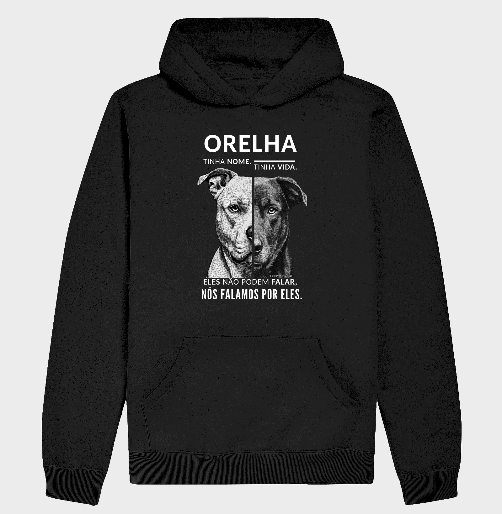 ORELHA TINHA NOME. TINHA VIDA. ELES NÃO PODEM FALAR, NÓS FALAMOS POR ELES.