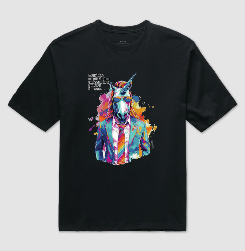 Don’t Be Afraid to Be a Unicorn in a Field of Horses