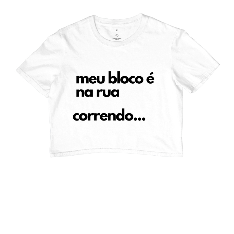 MEU BLOCO É NA RUA...CORRENDO