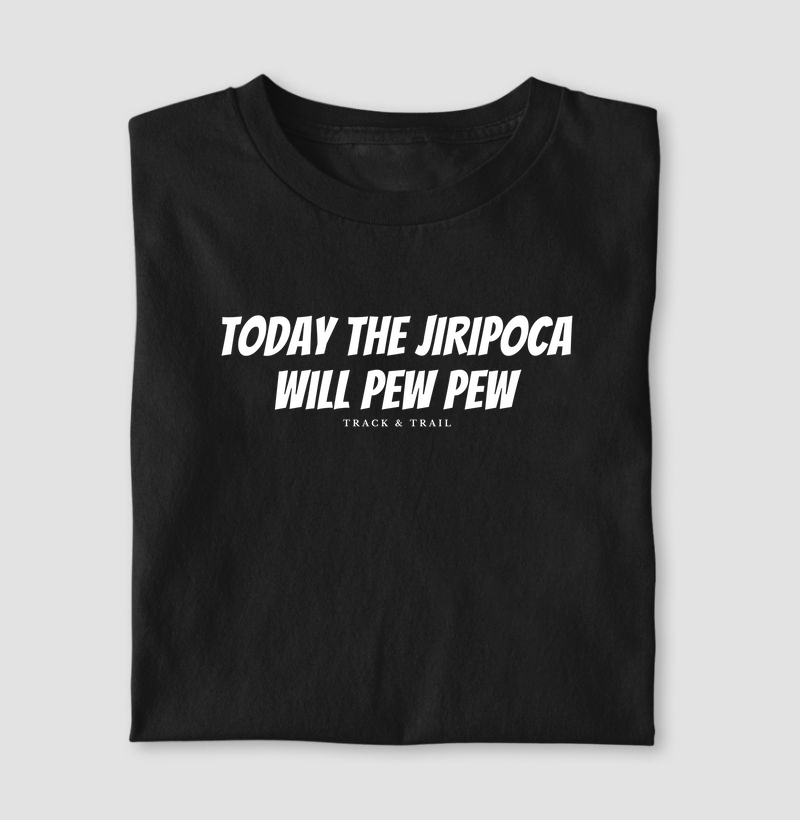 Today the Jiripoca Wil Pew Pew | Hoje a Jiripoca vai piar 