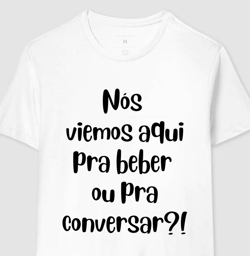Beber ou Conversar?!