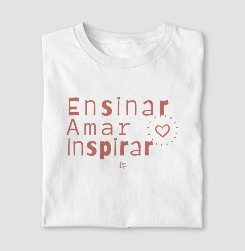 Ensinar, amar, inspirar