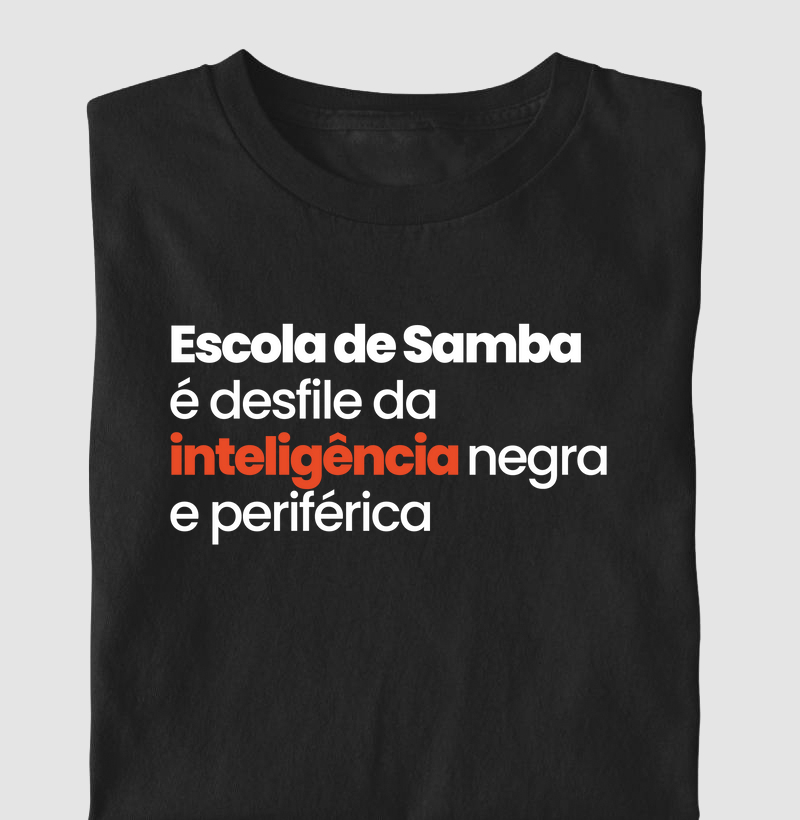 Escola de Samba é desfile da inteligência negra e periférica
