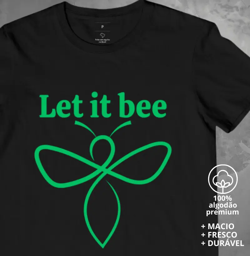 Camiseta Let it bee