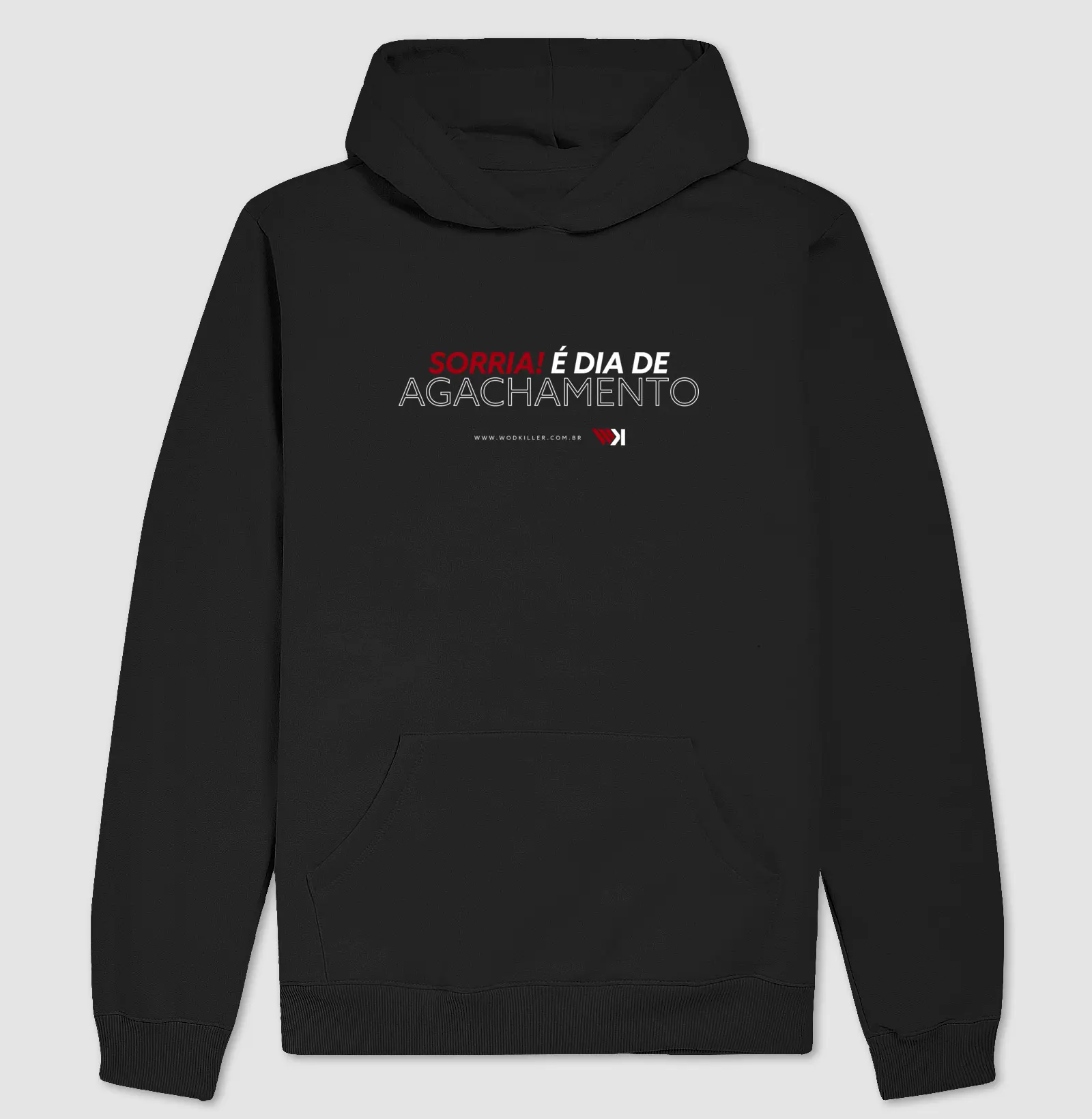 Hoodie Sorria! é dia de agachamento