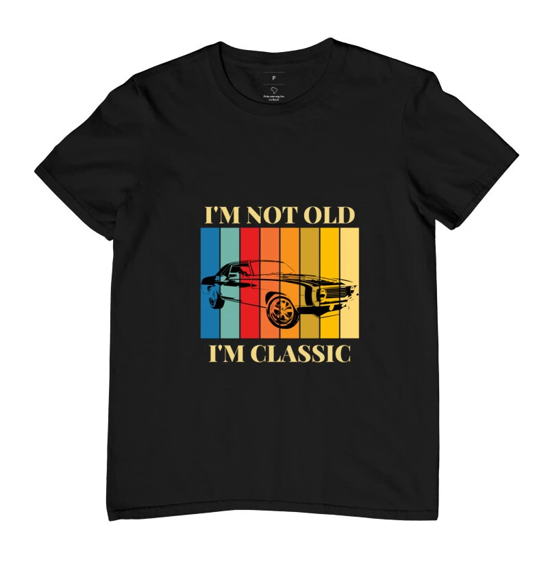 APEAR I'M NOT OLD I'M CLASSIC