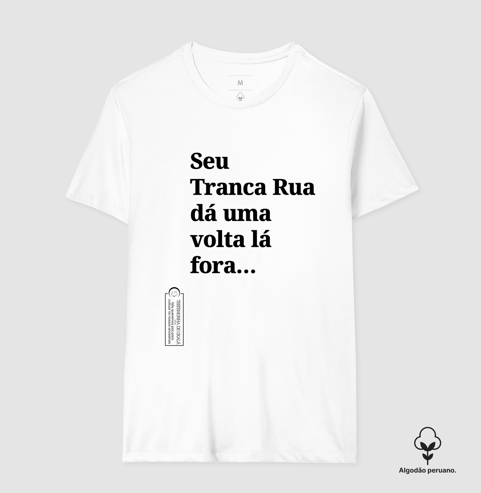 Seu tranca Rua 