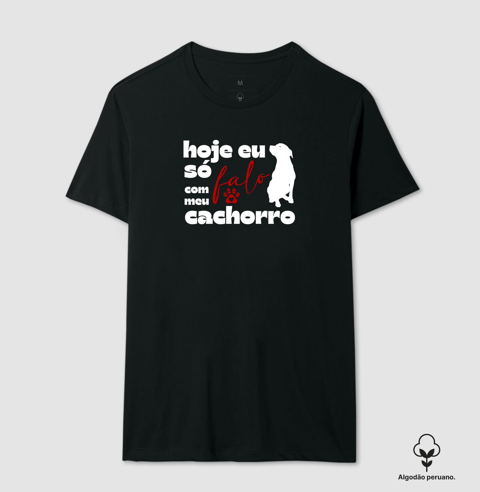 HOJE SÓ FALO COM MEU CACHORRO