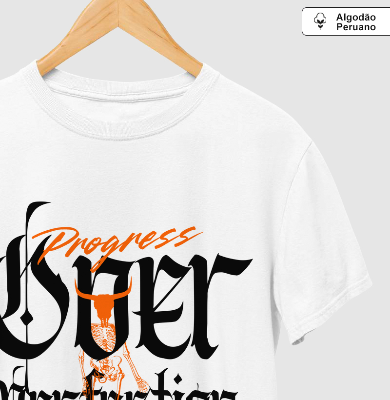 Camiseta - Progress Over Perfection