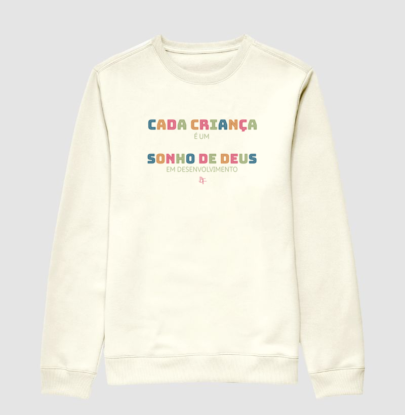 Cada criança é um sonho de Deus em desenvolvimento