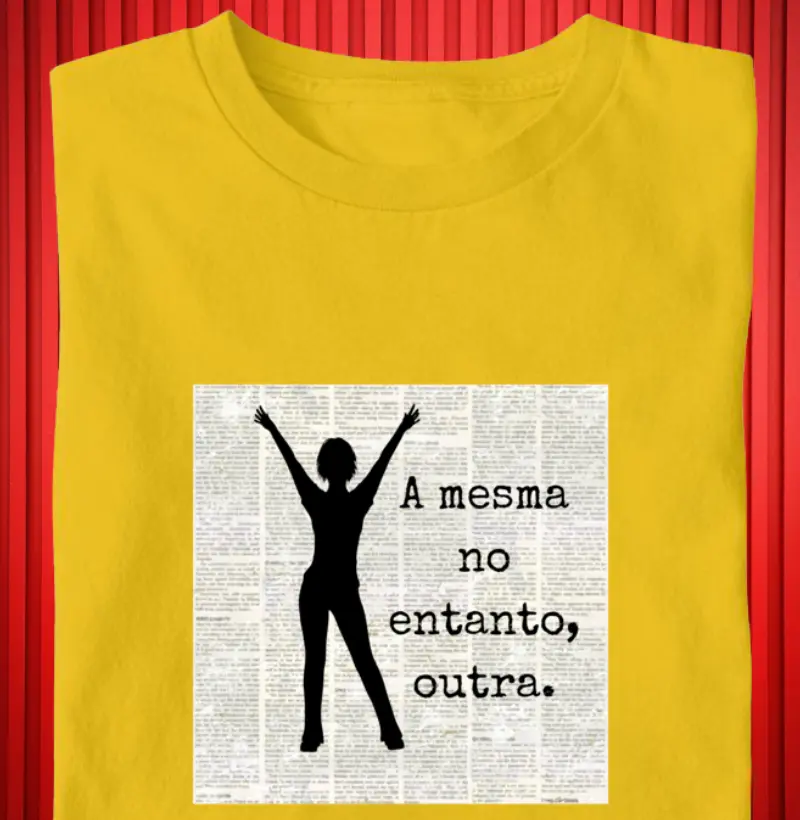 A mesma no entanto outra