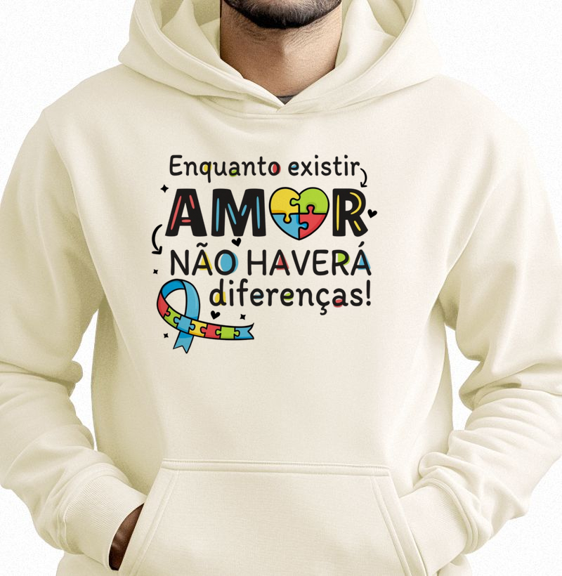 Enquanto Existir Amor, Não Haverá Diferenças