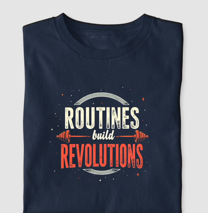 Rotinas constroem revoluções