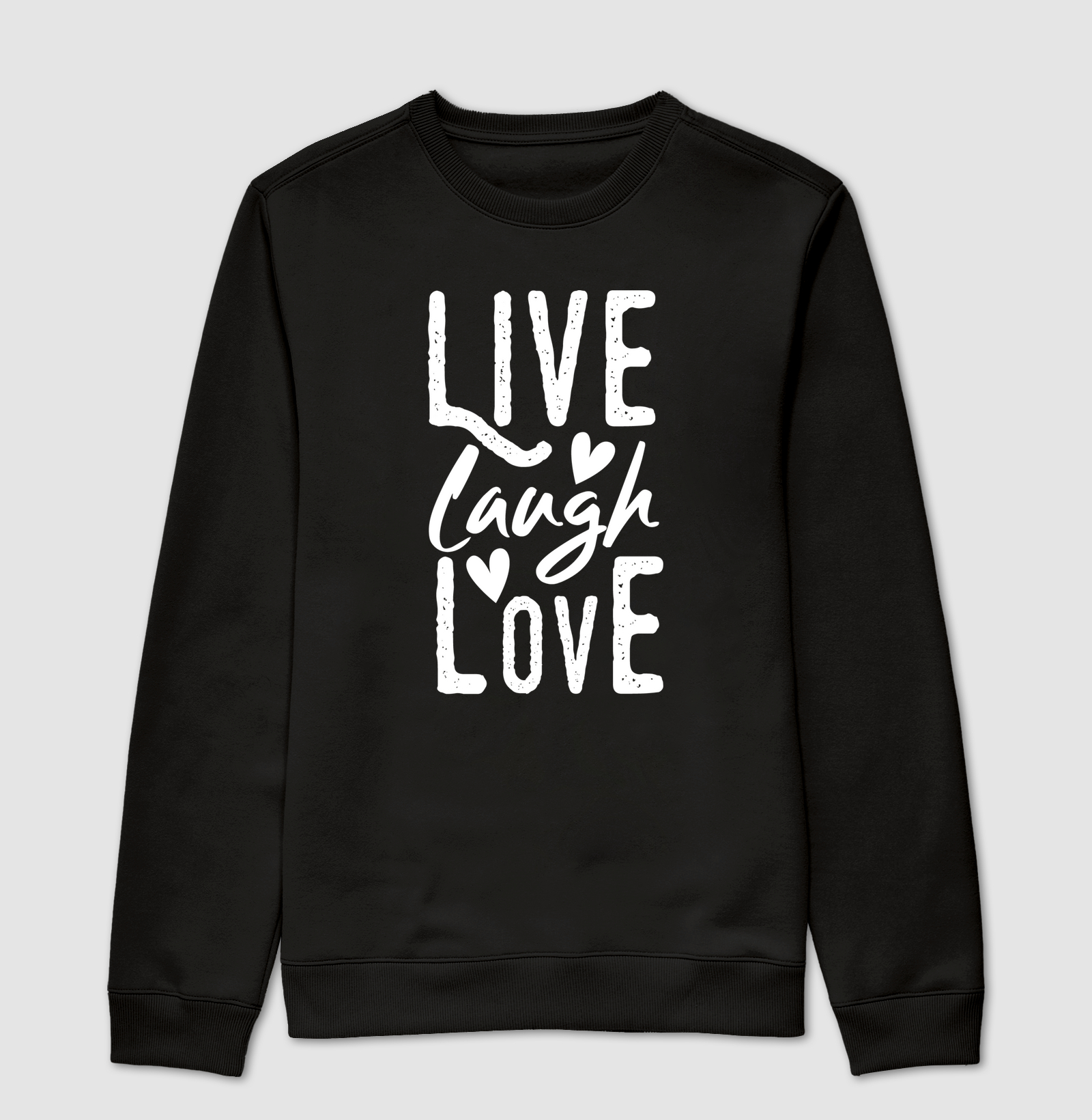 Live Laugh Love
