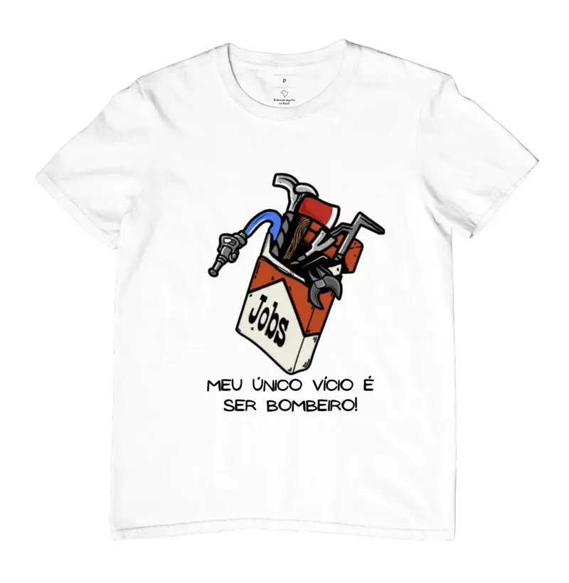 Meu único vício, é ser Bombeiro 