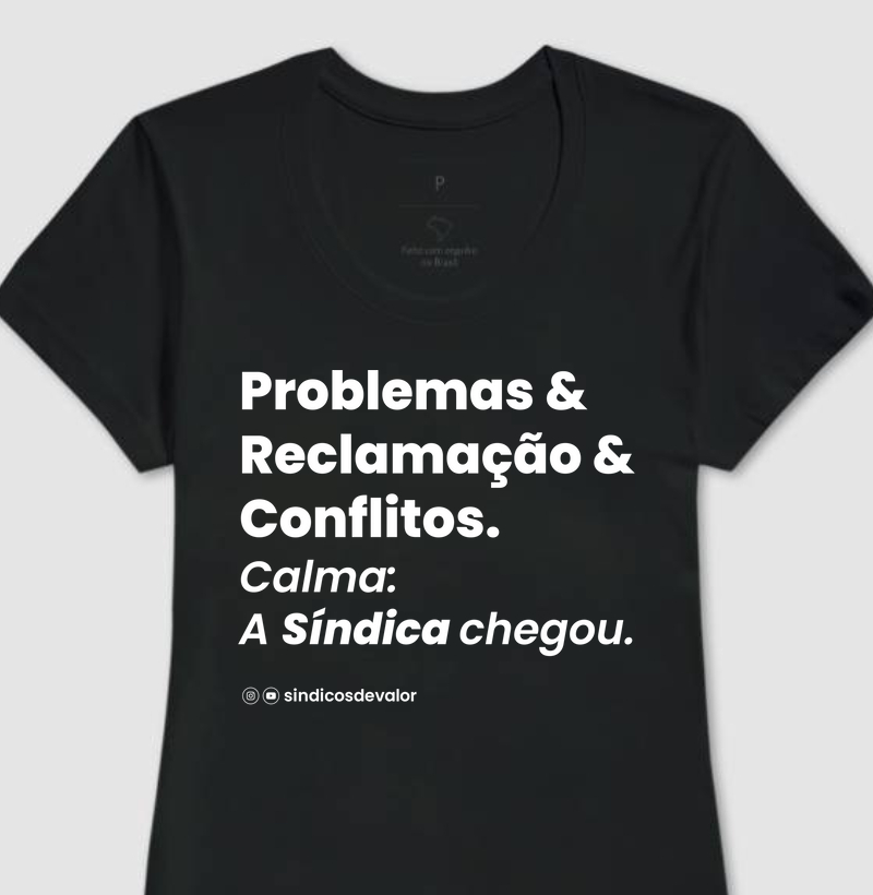 Camiseta Feminina | A Síndica Chegou