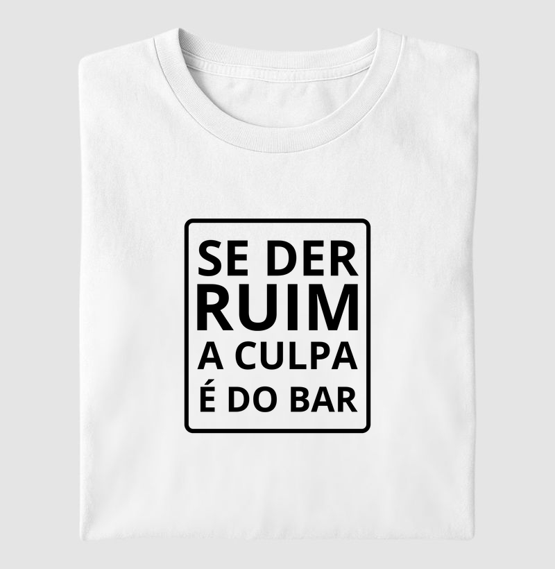Se der ruim, a culpa é do BAR