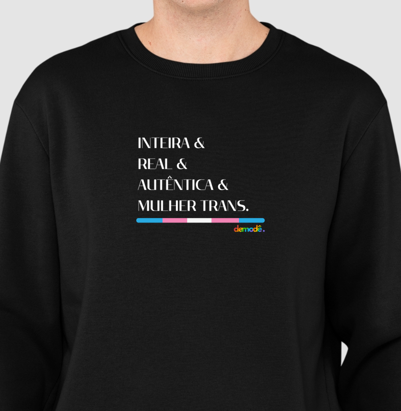 Inteira, Real, Autêncica, Mulher Trans!