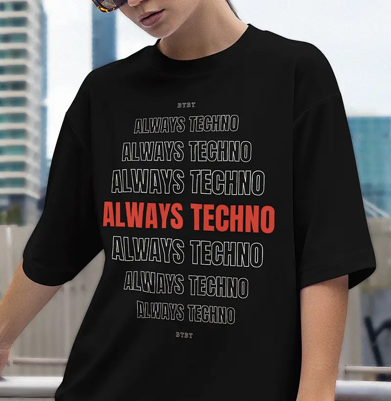 ALWAYS TECHNO