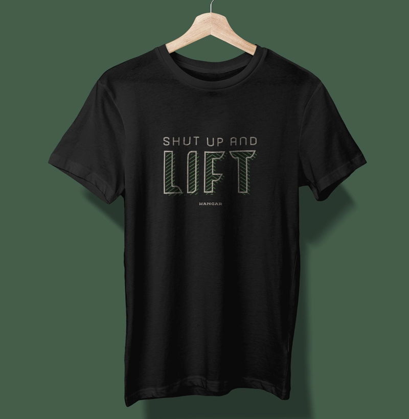 Shut Up And Lift