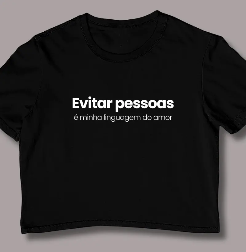 Evitar Pessoas É Minha Linguagem do Amor