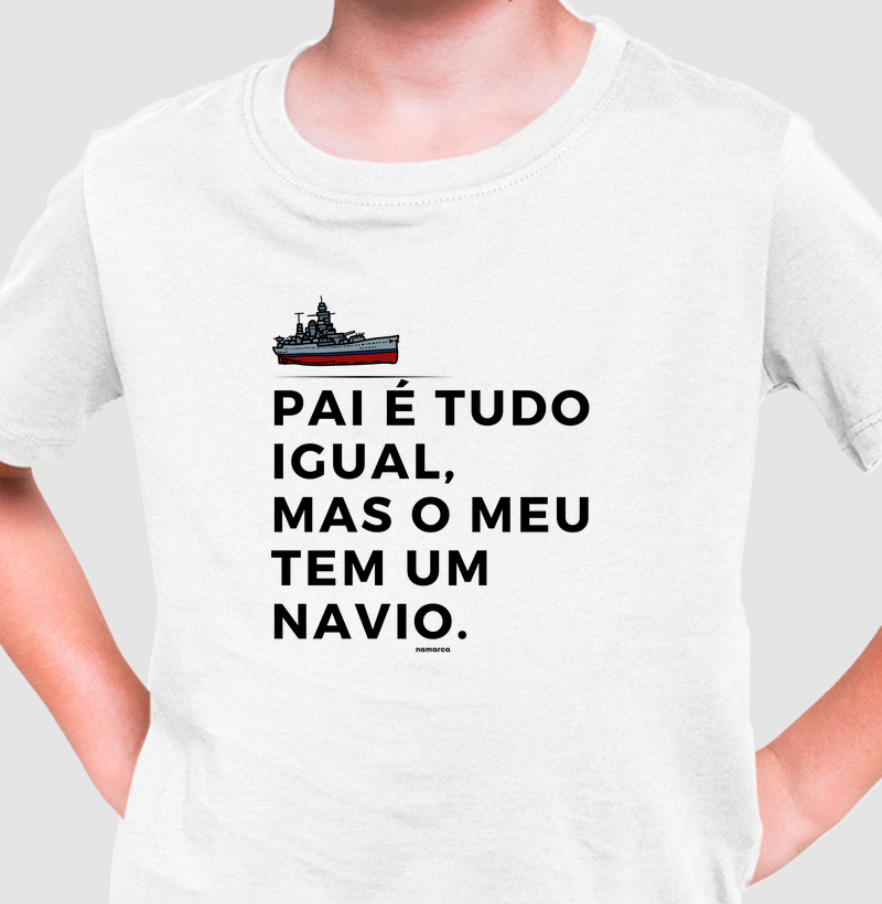 MEU PAI TEM NAVIO