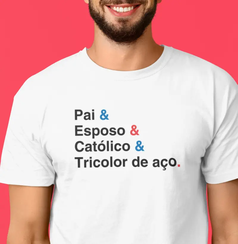 Pai Católico e Tricolor de Aço