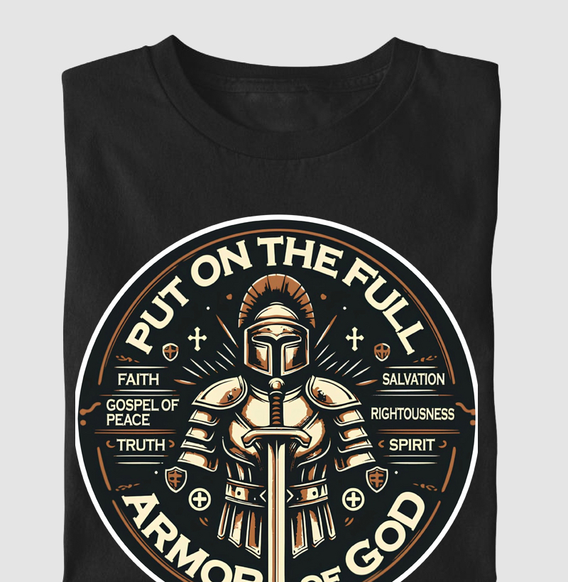 Put on the full Armor of God...