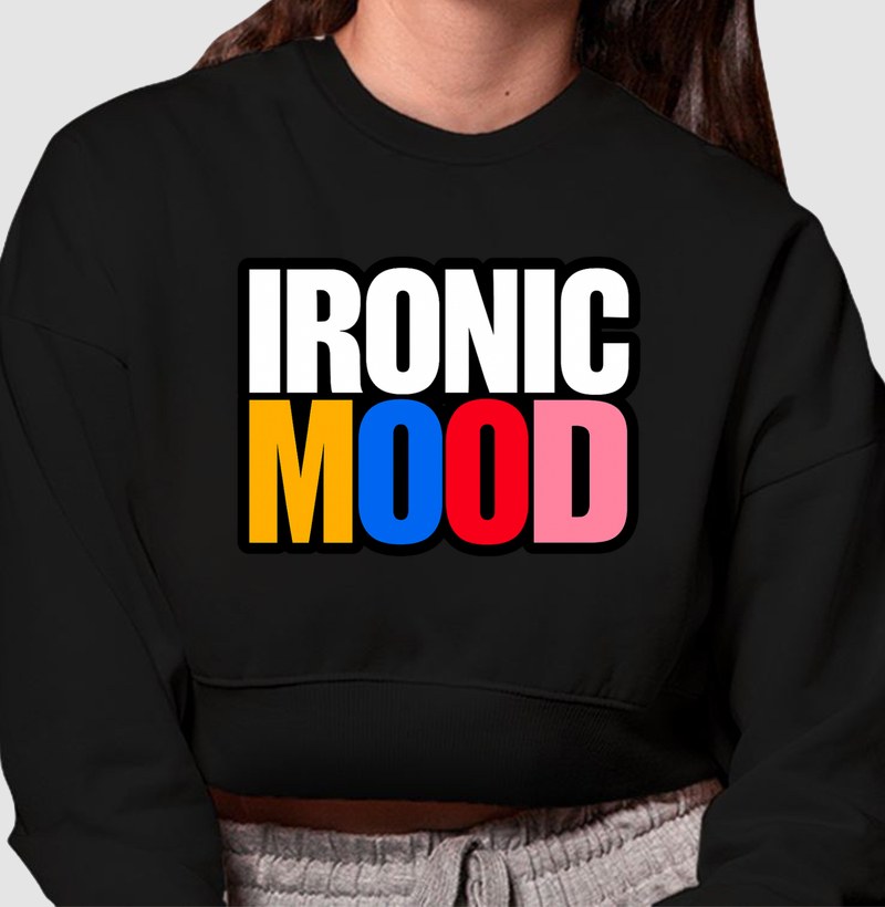 IRONIC MOOD