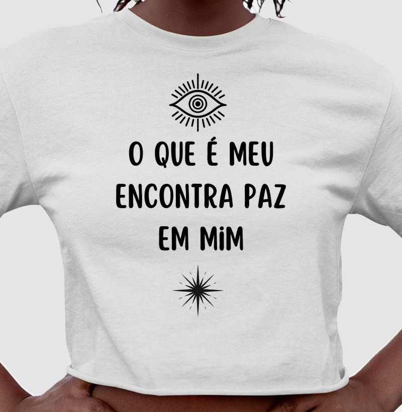 O que é meu encontra paz em mim