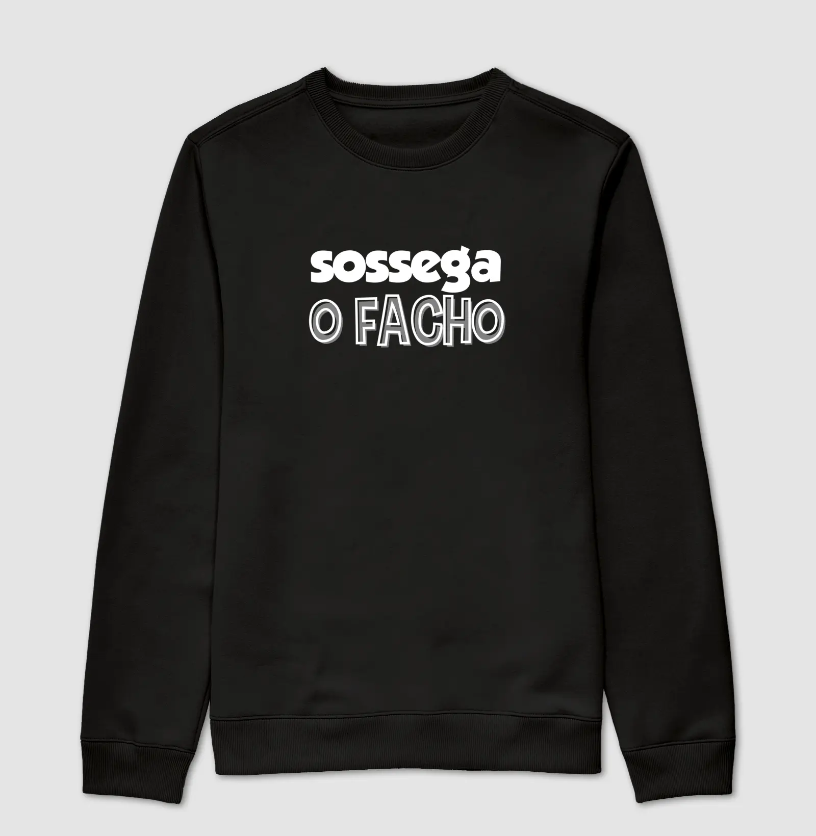 SOSSEGA O FACHO