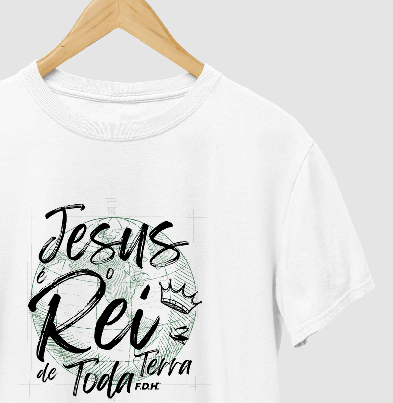 Jesus é o Rei de Toda a Terra - FDH