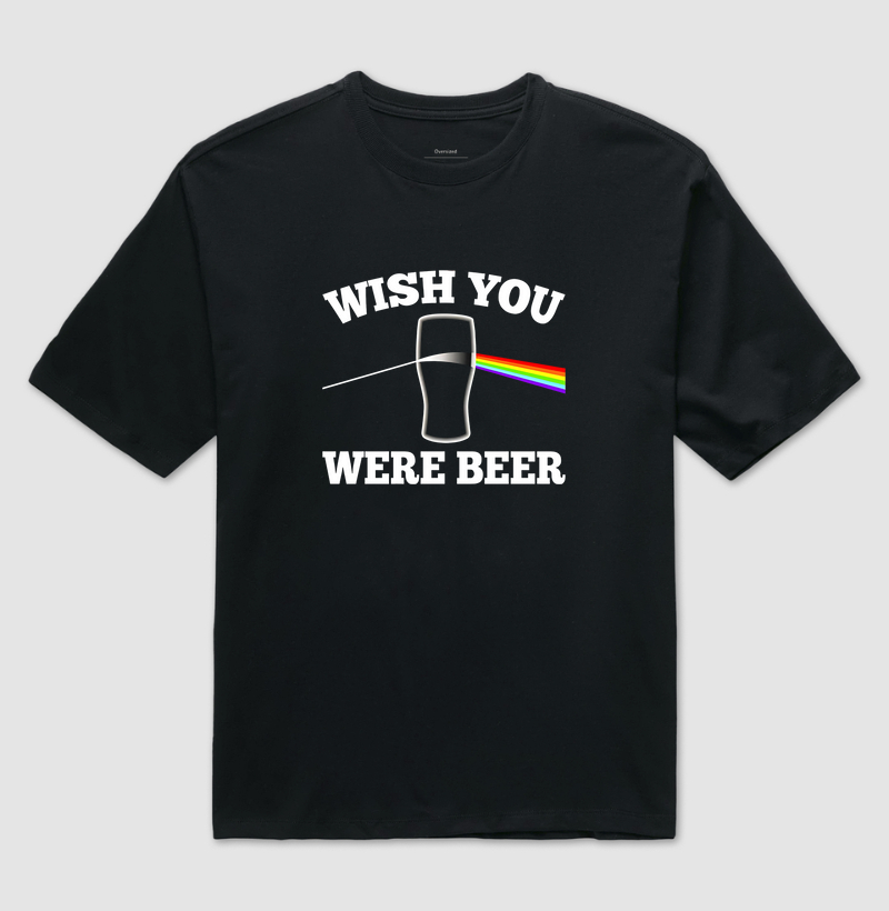 WISH YOU WERE BEER